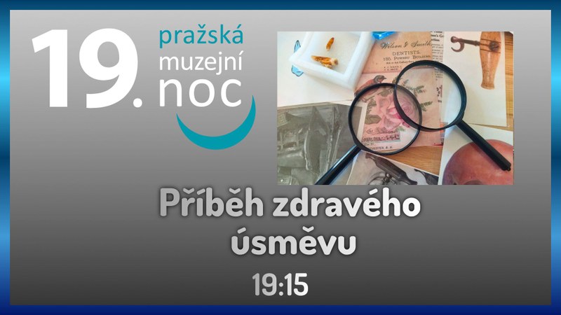 Muzejní noc: Příběh zdravého úsměvu