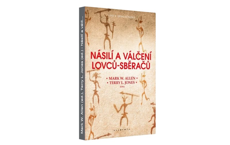 Násilí a válčení lovců-sběračů